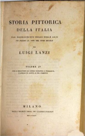 Storia pittorica della Italia dal risorgimento delle belle arti fin presso al fine del XVIII secolo. 4, Ove si descrivono le scuole Bolognese e Ferrarese, e quelle di Genova e del Piemonte