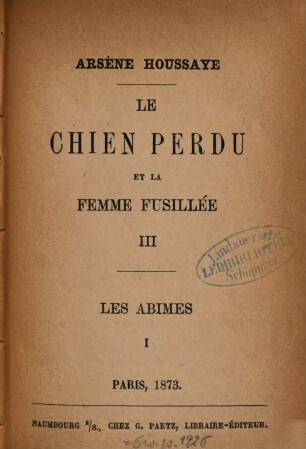 Le chien perdu et la femme fusillée, 3