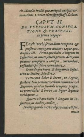 Caput II. De Verborum Coniugatione et Praetitis primae coniugationis.