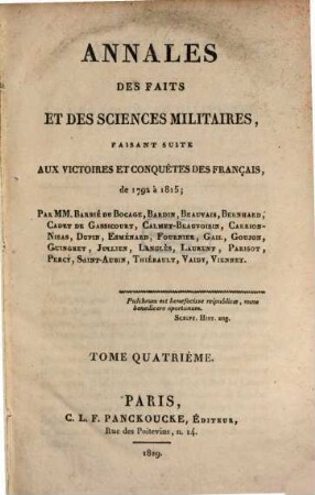 Annales des faits et des sciences militaires, faisant suite aux victoires et conquètes des Français de 1792 à 1815. 4