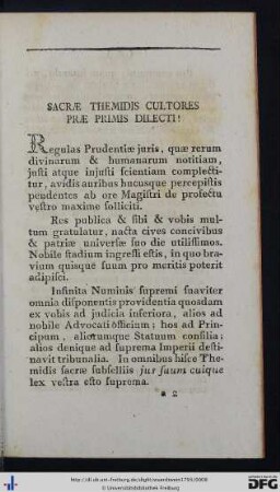 Sacrae Themidis Cultores Prae Primis Dilecti.