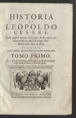 1: Nella quale si narrano le Guerre, & Accidenti più memorabili successi in Europa, dallʹ Anno 1656. sino al 1669.
