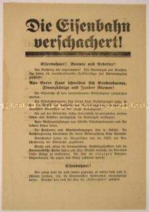 Antikapitalistischer programmatischer Aufruf verschiedener Reichstagsfraktionen und Eisenbahnerverbände an Beamte und Arbeiter zum Massenprotest gegen das Eisenbahngesetz