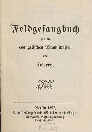 Feldgesangbuch für die evangelischen Mannschaften des Heeres