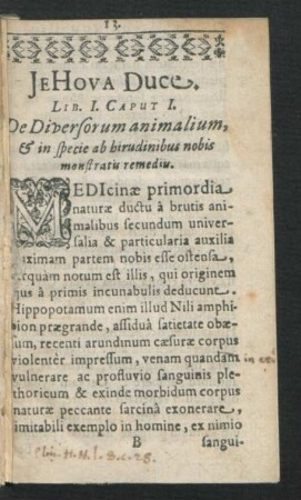 Caput I. De Diversorum animalium, & in specie ab hirudinibus nobis monstratu remediis.