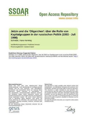 Jelzin und die 'Oligarchen': über die Rolle von Kapitalgruppen in der russischen Politik (1993 - Juli 1998)