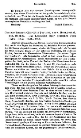 Schmidt, Gertrud :: Charlotte Perthes, verw. Hornbostel, geb. Becker, das Lebensbild einer deutschen Frau, 1794 - 1874 : Gotha, 1929