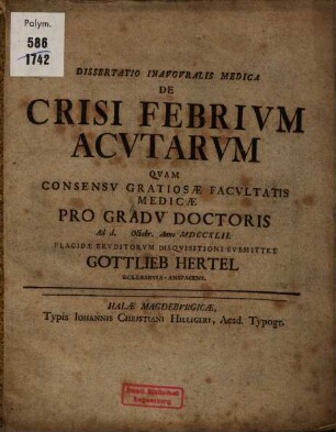 Dissertatio Inauguralis Medica De Crisi Febrium Acutarum