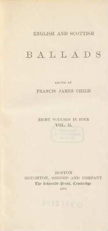 English and Scottish ballads : eight volumes in four, 2