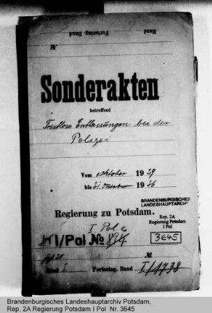 Fristlose Entlassungen bei der Polizei. Einzelfälle