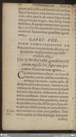 Caput VIII. Deum Familiarissime Ad Poenitentiam nos invitare, illamq[ue] nequaquam negligendam aut differendam esse