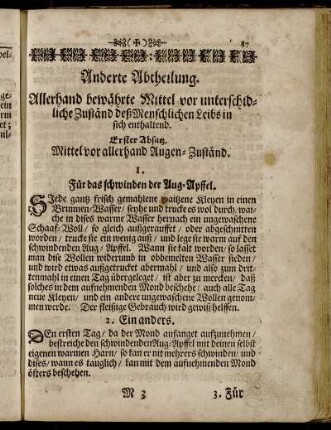 Anderte Abtheilung. Allerhand bewährte Mittel vor unterschidliche Zuständ deß Menschlichen Leibs in sich enthaltend