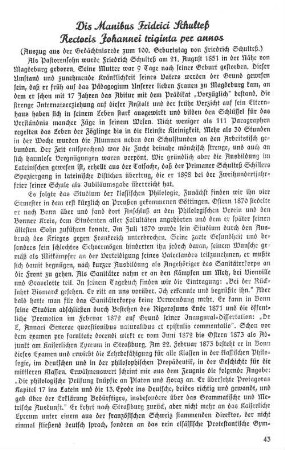 Dis Manibus Fridrici Schulteß Rectoris Johannei triginta per annos