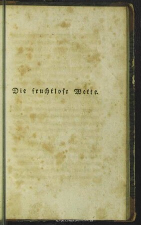 Die fruchtlose Wette