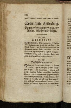 Sechszehnte Abtheilung. Von verfertigung verschiedener Weine, Wasser und Säfte