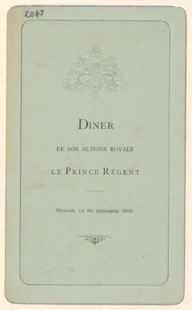 Menükarte : Diner de Son Altesse Royale le Prince Regent