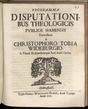 Programma Disputationibus Theologicis Publice Habendis Praemissum