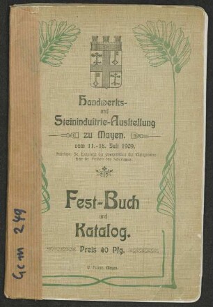 Festbuch und Katalog : für die aus Anlaß des ... Rheinischen Handwerkertages vom ... in ... stattfindende Handwerks-Ausstellung ...