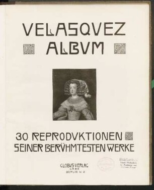 Velasquez Album : 30 Reproduktionen seiner berühmtesten Werke