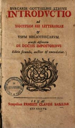 Introductio ad notitiam rei litterariae & usum bibliothecarum