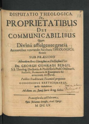 Disputatio Theologica, De Proprietatibus Dei Communicabilibus