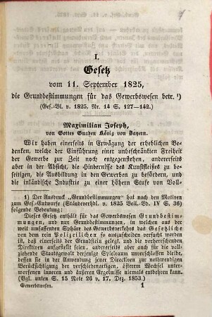 Das Gewerbsgesetz vom Jahre 1825 : die Vollzugs-Instruktion vom 17. Dezember 1853 und Auszug aus andern noch geltenden k. Verordnungen u. über das Gewerbswesen im Königreiche Bayern diesseits des Rheins nebst Citaten und Register