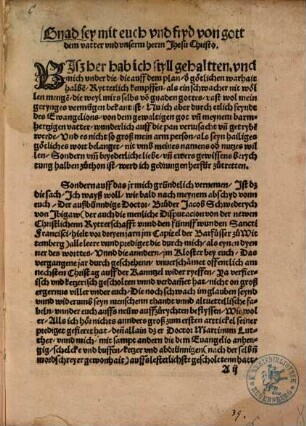 Gnad sey mit euch und fryd von gott dem vatter und unserm herrn Jhesu Christo