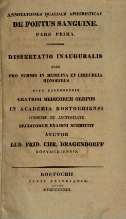 Annotationes quaedam aphoristicae de foetus sanguine : Diss. inaug., Pars I.