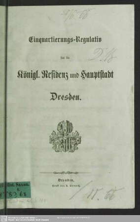 Einquartierungs-Regulativ für die Königl. Residenz und Hauptstadt Dresden