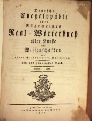 Deutsche Encyclopädie oder Allgemeines Real-Wörterbuch aller Künste und Wissenschaften. 21, Kirchen - Kny