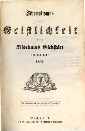 Schematismus der Diözese Eichstätt. 1862, 1862