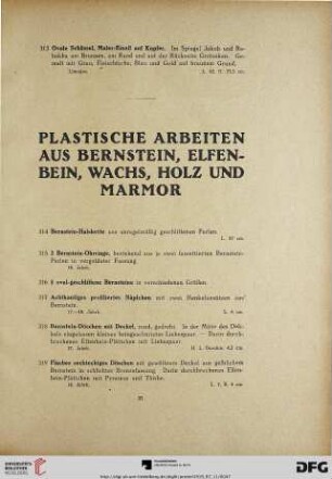 Plastische Arbeiten aus Bernstein, Elfenbein, Wachs, Holz und Marmor (Nr. 314-372)
