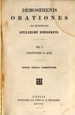 Demosthenis Orationes. 1, Orationes I - XIX