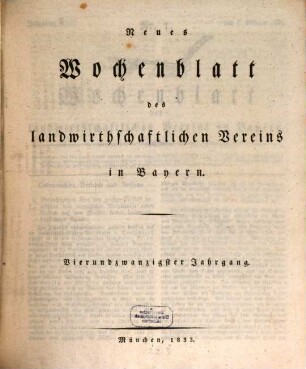 Wochenblatt des Landwirtschaftlichen Vereins in Bayern. 24 = N.F., 14. 1833/34 (1834)