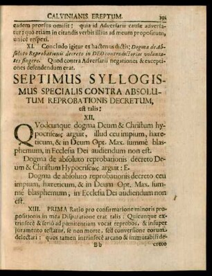Septimus Syllogismus Specialis Contra Absolutum Reprobationis Decretum, est talis