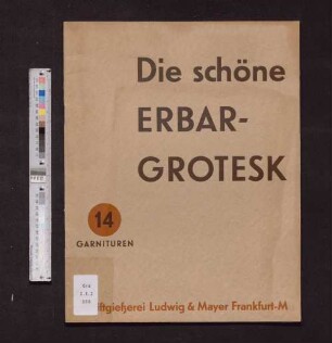 Die schöne Erbar-Grotesk : 14 Garnituren