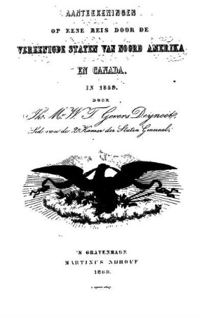 Aanteekeningen op eene Reis door de Vereenigde Staten van Noord Amerika en Canada in 1859