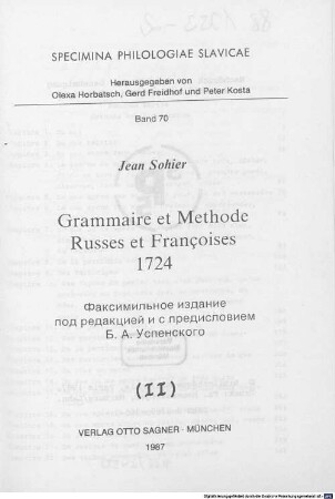 Grammaire et methode Russes et Françoises 1724, 2. (1987). - 432 S.