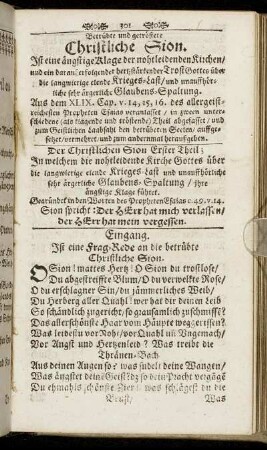 [I.] Betrübte und getröstete Christliche Sion.