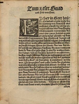 Von dem Nachtmal Christi, widergedechtnus, oder dancksagung : Huldrychen Zuinglis meinung yetz jm latinischen Commentario beschriben, vn[d] durch dry getrüw brüder ylends in tütsch gebracht. Ob Gott wil zu gutem ouch tütscher Nation