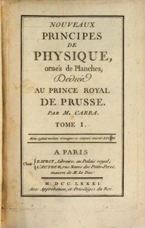 Nouveaux Principes De Physique : ornés de Planches; Dédiés Au Prince Royal De Prusse, 1