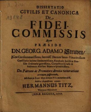 Dissertatio Civilis Et Canonica De Fideicommissis