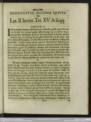 Dissertatio Decima Quinta Ad Lib. II. Instit. Tit. XV. & seqq.