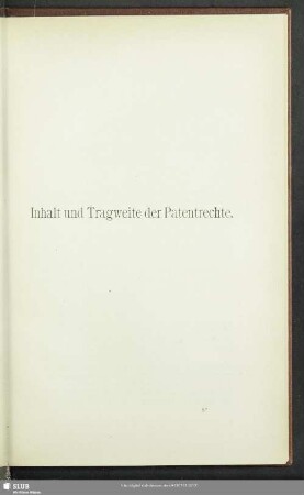 Inhalt und Tragweite der Patentrechte