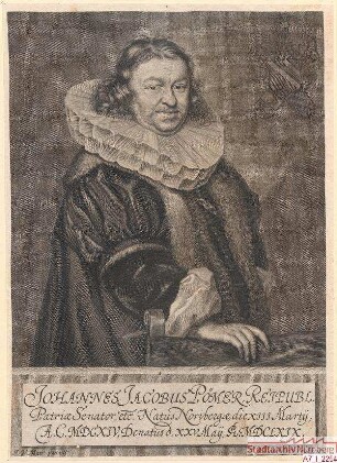 Johann Jacob (= Hans Jacob III.) Pömer, Ratsherr; geb. 13. März 1614; gest. 25. Mai 1669