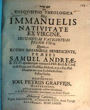 Disquisitio theol. de Immanuelis nativitate ex virgine, secundum vaticinium Jesaiae, VII, 14