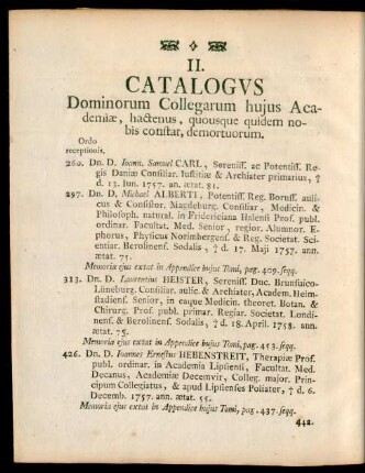II. Catalogus Dominorum Collegarum hujus Academiae, hactenus, quousque quidem nobis constat, demortuorum.