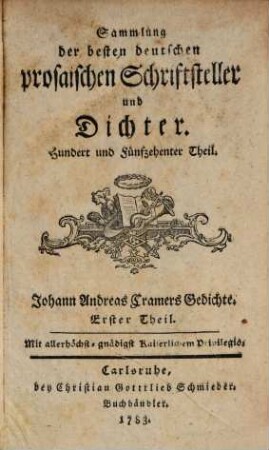 Johann Andreas Cramers Prokanzlers der Universität Kiel Sämmtliche Gedichte. 1