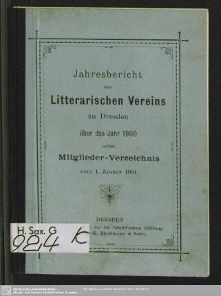 1900: Jahresbericht des Literarischen Vereins zu Dresden ... über die Jahre nebst Mitglieder-Verzeichnis
