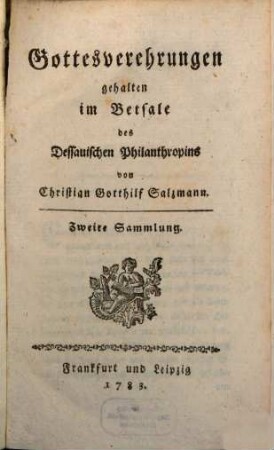 Gottesverehrungen : gehalten im Betsale des Dessauischen Philanthropins, 2
